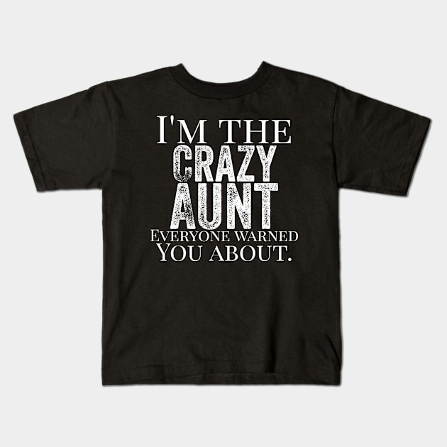 aunt Kids T-Shirt by Design stars 5